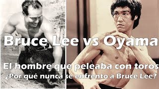 Bruce Lee vs Mas Oyama ¿POR QUE NUNCA PELEARON?