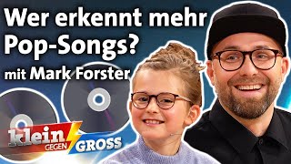 Helen (9) vs. Mark Forster: Wer erkennt mehr Popsongs in einem Mix? | Klein gegen Groß