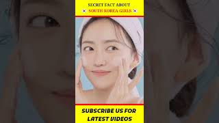 Secret fact about south korea girls 🤫|3 interesting  facts of south Korea #southkorea