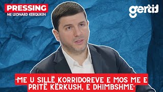 Me u sillë korridoreve e mos me e pritë kërkush, e dhimbshme | Pressing