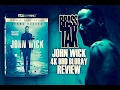 John Wick 4K UHD Bluray Review @BrassTax