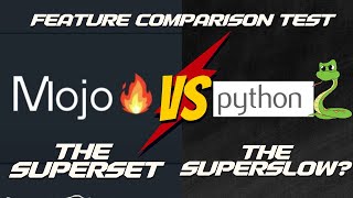 Boost Your Code's Performance: Mojo vs Python - Feature Comparison Test!