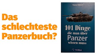 Buchbesprechung: "101 Dinge, die man über Panzer wissen muss" [Papierkrieg Folge 13]