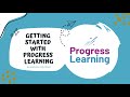 Getting Started with Progress Learning Tutorial