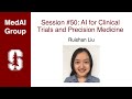 MedAI #50: AI for Clinical Trials and Precision Medicine | Ruishan Liu