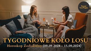 Tygodniowe Koło Losu (09.09.2024 - 15.09.2024) #kartadnia #horoskop