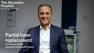 The Alexandra Hospital - Partial Knee Replacement