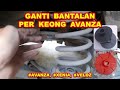 GANTI KARET BANTALAN PER KEONG AVANZA #avanza #xenia #veloz #per #karet #mobil