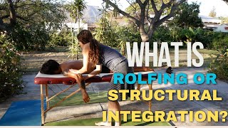 Unlocking Your Body's Potential: What is Structural Integration (Rolfing) and the 10-Series?