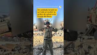 Soldado israelí se suicida tras orden de volver a la guerra #shorts