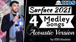 SURFACE 2021 | 4 Medley Songs by IIBS Student | Acoustic Version | Live Songs | IIBS Business School