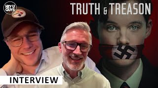 Rupert Evans & Matt Whitaker on Truth and Treason — The Untold Story of Heroic Resistance
