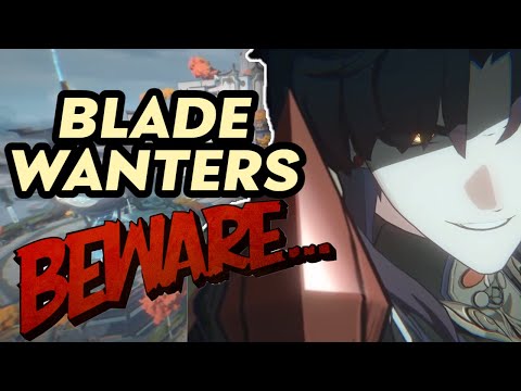 Blade Wanters BEWARE! 3 Things To Know Before You Pull  Honkai Star Rail