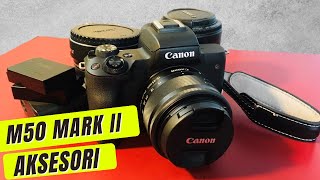 CANON M50 MARK II | After 1 Year | Selepas Setahun Guna