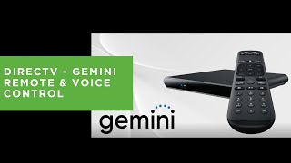 DIRECTV Gemini remote & voice control