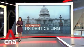 CNA Explains: What is the US debt ceiling and what will happen if the limit is not raised?