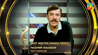 'Hashim Nadeem' wins 'Best Writer Drama Serial' Award for 'Parizaad'.