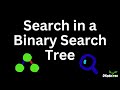 Search in a Binary Search Tree (Iterative & Recursive)🔍 LeetCode 700 ⚡Full Concept + Python Code