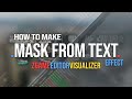 How to Make effect MASK FROM TEXT / ZgameEditorVisualizer / FL Studio