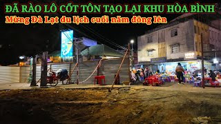 QUÂY TÔN LÔ CỐT KHU HÒA BÌNH CHỈNH TRANG. DU LỊCH ĐÀ LẠT CUỐI NĂM ĐÔNG LÊN
