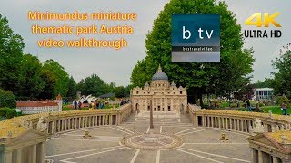 Minimundus miniature thematic park Austria video walkthrough in 4k.