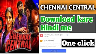 How to download Chennai Central Hindi Dubbed Full Movie Download Link | Vada Chennai Mp4movie