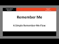 Spring Security - A Simple Remember Me Flow (LSS - Module 3 - Lesson 1)