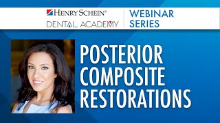 Posterior Composite Restorations: A Guide to Placement, Adhesion, Polymerization \u0026 Polishing