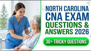 2026 North Carolina CNA Exam Practice Test: Exact Questions and Answers to Pass Fast
