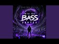 Into the Bass Vortex