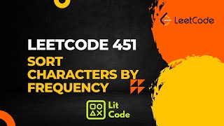 Leetcode 451. Sort Characters By Frequency - Python Solution | Leetcode Daily Challenge