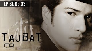 Taubat - Episode 03 Musuh Dalam Selimut