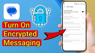 How To Turn On Encrypted Messaging On Android! - Easy Guide