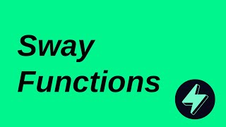 Functions | Sway