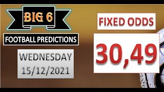 BIG 6 WEDNESDAY FOOTBALL PREDICTIONS TODAY - FIXED BETTING ODDS  -SOCCER TIPS - BETTING METHOD