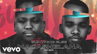 Sumthing Else - Macashelana (Visualizer) ft. Kallo