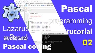 Pascal programming tutorial 02 | Arithmetic operators including mod and div in sinhala (සිංහල)