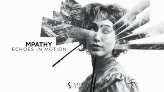 MPathy – Echoes in Motion | Ethereal Techno DJ Mix | Steyoyoke