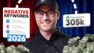 Google Ads Negative Keywords: The RIGHT Way to Find and Add Negatives in 2026