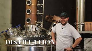 How We Make Rum: Distillation