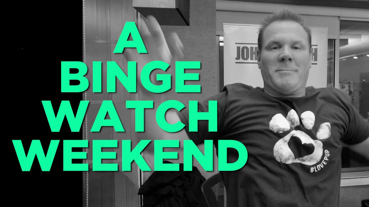 Binge Watching Weekend - YouTube