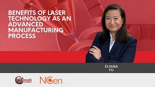 Webinar: Benefits of Laser Technology as an Advanced Manufacturing Process