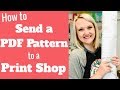 How to send a PDF Pattern to a Printer/Copy Shop — Sewing with Patterns