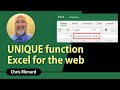 UNIQUE Function using Excel for the web by Chris Menard