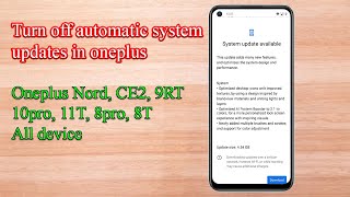 How to turn off automatic system updates in oneplus
