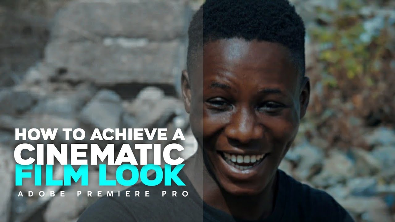 How To Get Cinematic Film Look On Any Camera Youtube