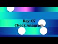 Day-07 PROGRAM TO CHECK ANAGRAM STRINGS IN PYTHON || PYTHON PROGRAMMING || ANAGRAM STRINGS