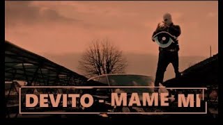 DEVITO - MAME MI (JUŽNI VETAR 2 OFFICIAL SOUNDTRACK)