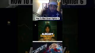 How To Mod Street Fighter 6 #streetfighter #streetfighter6 #capcom #gaming #gamingshorts #fgc
