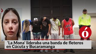 La Opinión te cuenta | 'La Mona' lideraba una banda de fleteros en Cúcuta y Bucaramanga